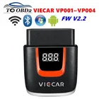 Viecar ELM327 V2.2 PIC18F25K80 чип VP001 VP002 VP003 VP004 Bluetooth 4,0USBWIFI OBD2 автомобильный диагностический сканер для AndroidIOS