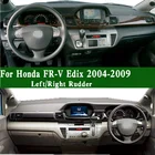 Для Honda FR-V Edix 17X 20X BE1 BE3 BE5 2004-2009, крышка приборной панели, приборная панель, Солнцезащитный изоляционный коврик, ковер