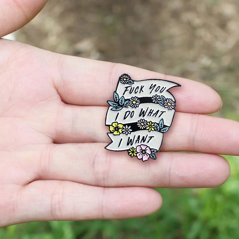 Булавки с романтичным дизайном! Цветная лента цветами баннер FXXX YOU I DO WANT значок со