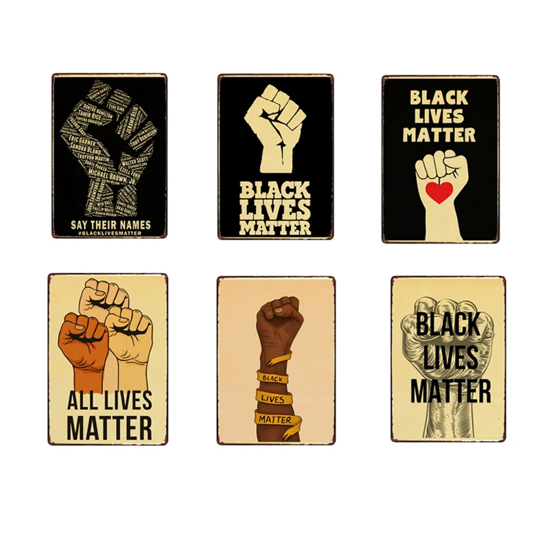 

Black Lives Matter Retro Tin Sign Movie Poster Vintage Metal Sign Kraft Prints Art Home Room Bar Decorative Signs