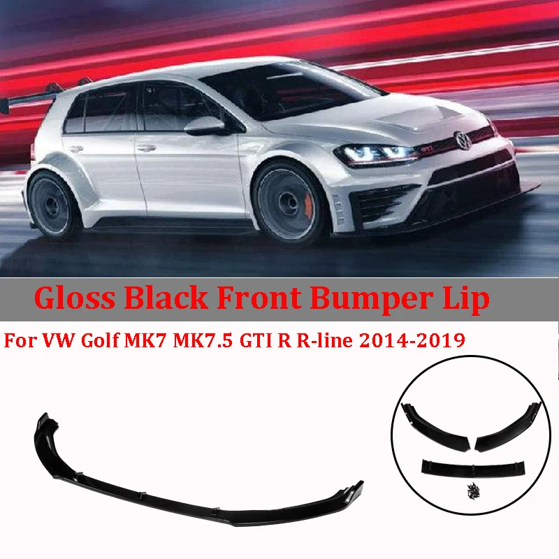 3 шт глянцевый черный передний бампер спойлер для Volkswagen Golf MK7 MK7.5  GTI R-line модификация автомобиля часть сплиттер протектор | Автомобили и  мотоциклы | АлиЭкспресс