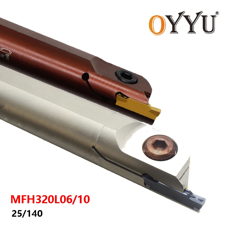 

OYYU MFH320L06 MFH320L10 25/140 Spring Steel Lathe Tool Holder Grooving Internal Cutter Shank MFH320L MFH320