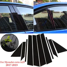 10Pcs Window Center Part Car Pillar Sticker Black For Hyundai Creta ix25 2017-2019 Decoration Window Trim Replacement Accessory