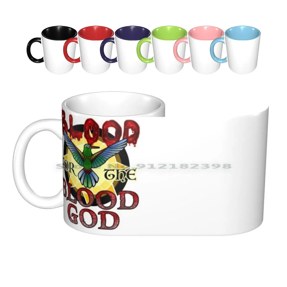 

Blood For The Blood God Ceramic Mugs Coffee Cups Milk Tea Mug Aztec Mythology Huitzilopochtli Hummingbird Overly Sarcastic