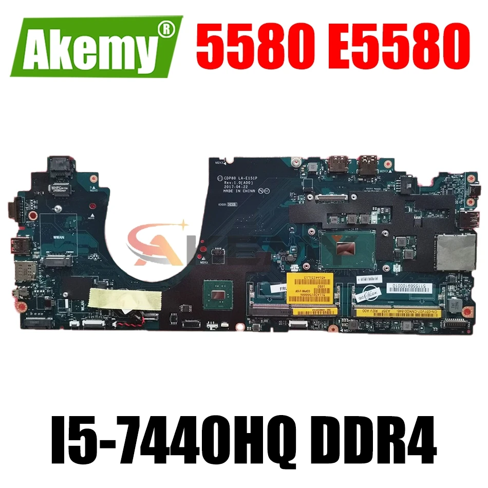 

CN-00X00Y 00X00Y для Dell Latitude 5580 E5580 материнская плата для ноутбука CDP80 LA-E151P MB W/ I5-7440HQ DDR4 100% полностью протестирована