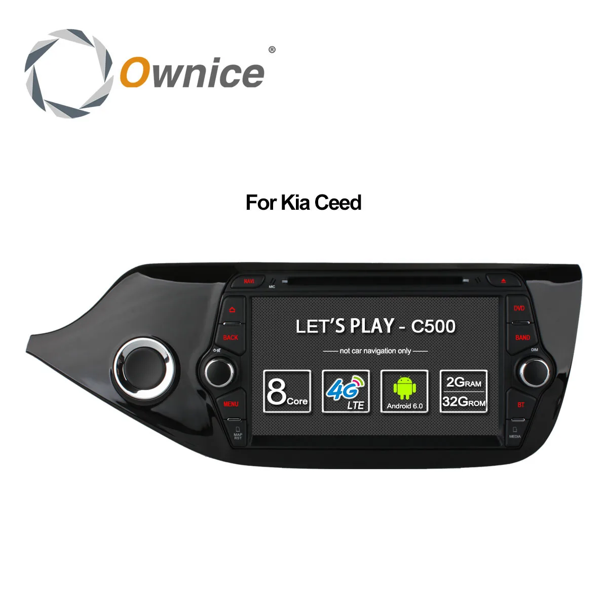 Ownice C500 4G SIM LTE Восьмиядерный Android 6 0 для Kia CEED 2013 2015 автомобильный DVD плеер GPS