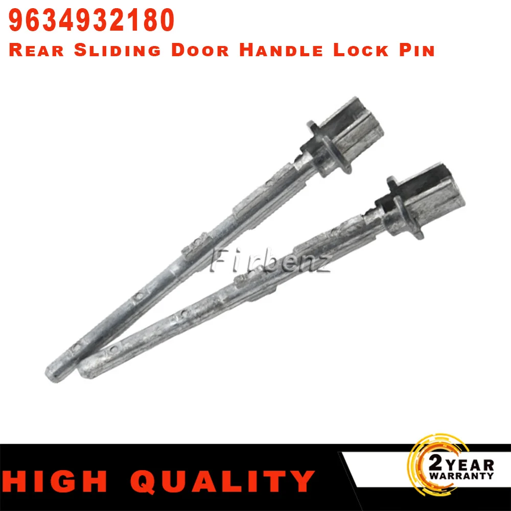 

2 Pieces Rear Sliding Door Handle Lock Pin 9634932180 9639225577 Fits For Peugeot Partner Citroen Berlingo Auto Parts