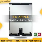 100% новый ЖК-дисплей для iPad Air 3 2019 A2152 A2123 A2153 A2154 Дисплей кодирующий преобразователь сенсорного экрана в сборе для iPad Pro 10,5 2nd Gen