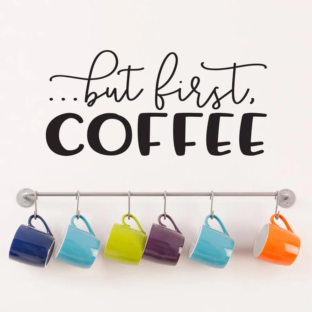 Оригинальные Виниловые Настенные Стикеры с цитатами кофе домашний декор клейкие