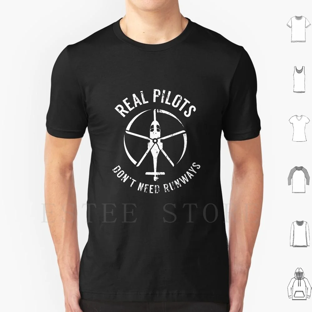 

Real Pilots Don'T Need Runways Shirt , Pilot Helicopter T Shirt Print Cotton Pilot Aviation Airplane Flying Pilot Aviation Love