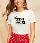 Женская забавная футболка Beauty Is My Business, Белая Летняя футболка с круглым вырезом, хлопковая футболка с коротким рукавом