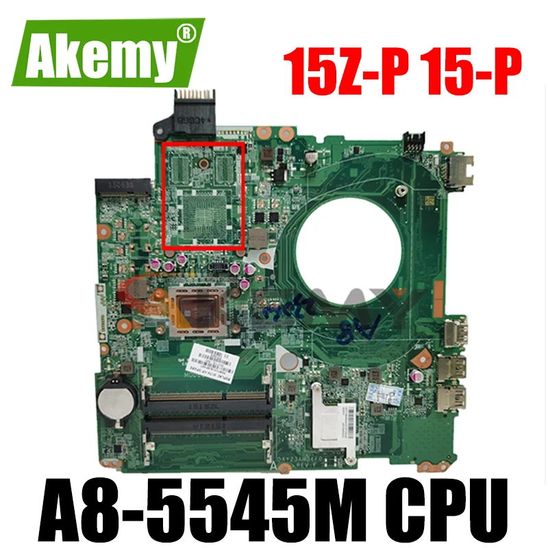 

Оригинальный Для HP 15Z-P 15-P Материнская плата ноутбука 766713-501 766713-001 аккумулятор большой емкости DAY23AMB6F0 A8-5545M Процессор материнская плата 100% тес...