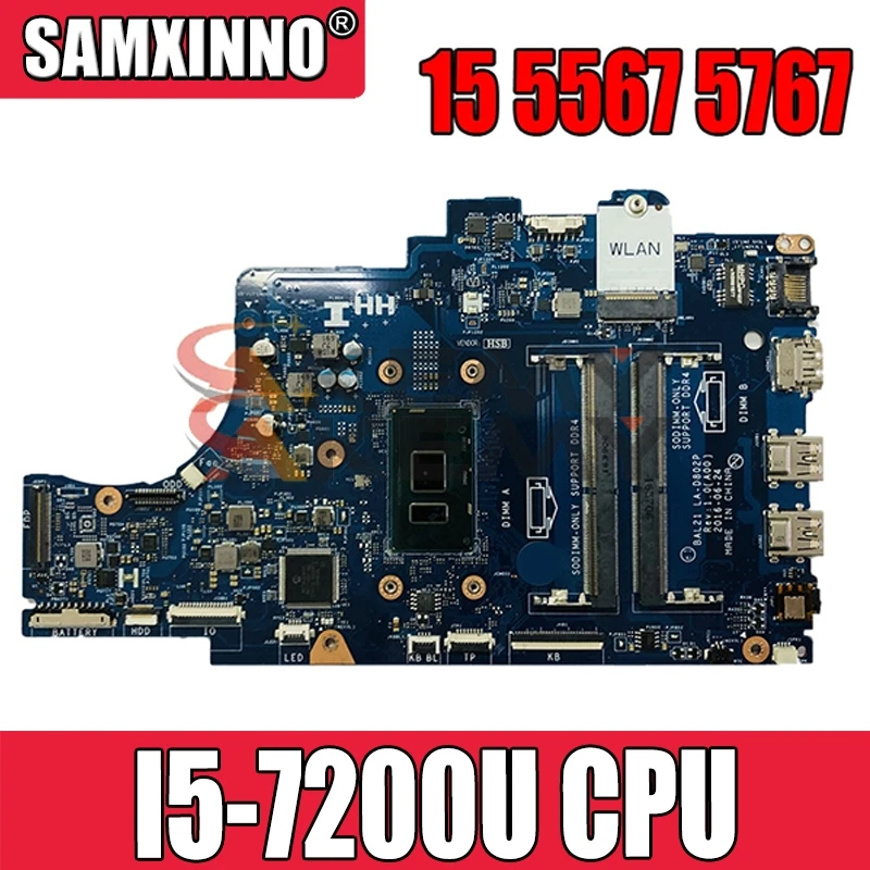 Akemy DELL 15 5567 5767 Материнская плата ноутбука CN-0DG5G3 0DG5G3 DG5G3 с SR2ZU I5-7200U BAL20 LA-D802P DDR4 100%
