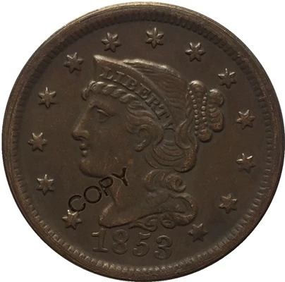 1853 США 1839-1857 Заплетенные волосы большой цент копии монет - Цвет: 1853