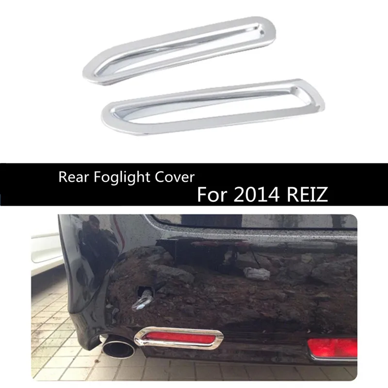 

Car ABS Chrome Foglight Trim Sticker Rear Tail Fog Light Lamp Cover For Toyota REIZ 2014