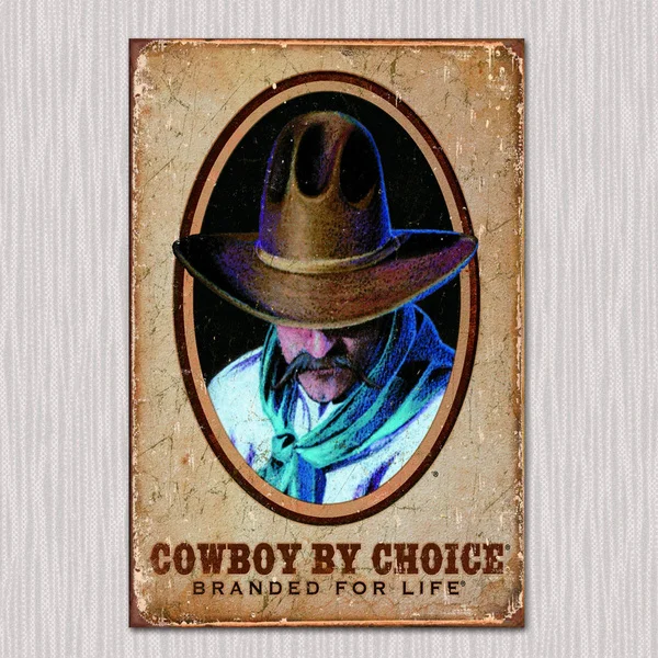 Cowboy by Choice Tin Sign Metal Sign Metal Poster Metal Decor Metal Painting Wall Sticker Wall Sign Wall Decor Man Cave