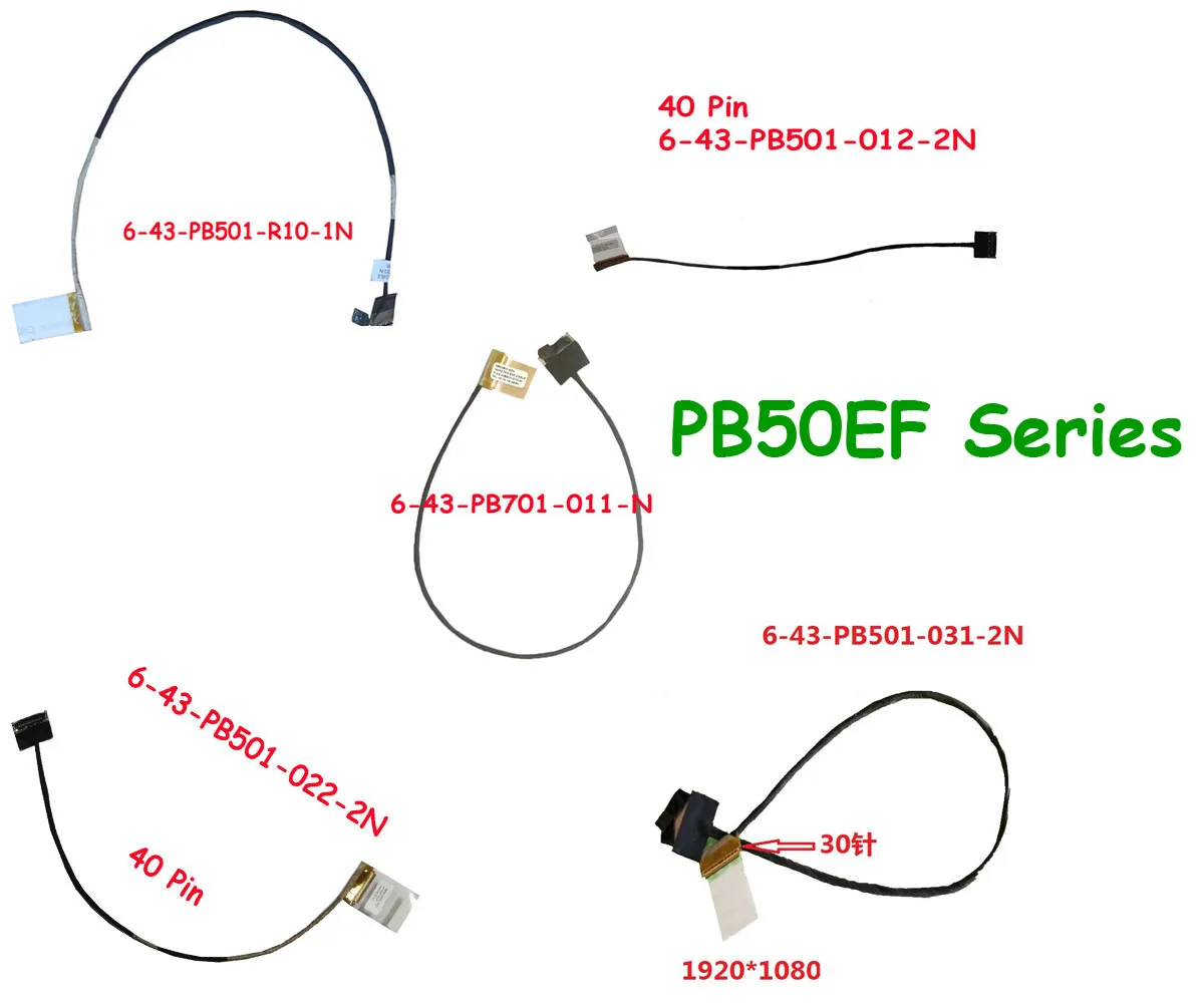 

LCD Cable For CLEVO PB50EF 6-43-PB501-012-2N 30Pin 40PIN 6-43-PB501-022-2N 6-43-PB501-031-2N 1080P144HZ/4K 6-43-PB501-R10-1N