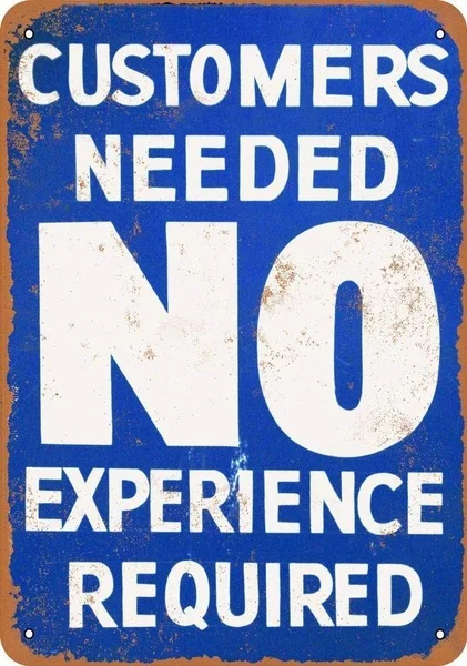 

Customers Needed No Experience Required Retro tin sign nostalgic ornament metal poster garage art deco bar cafe shop