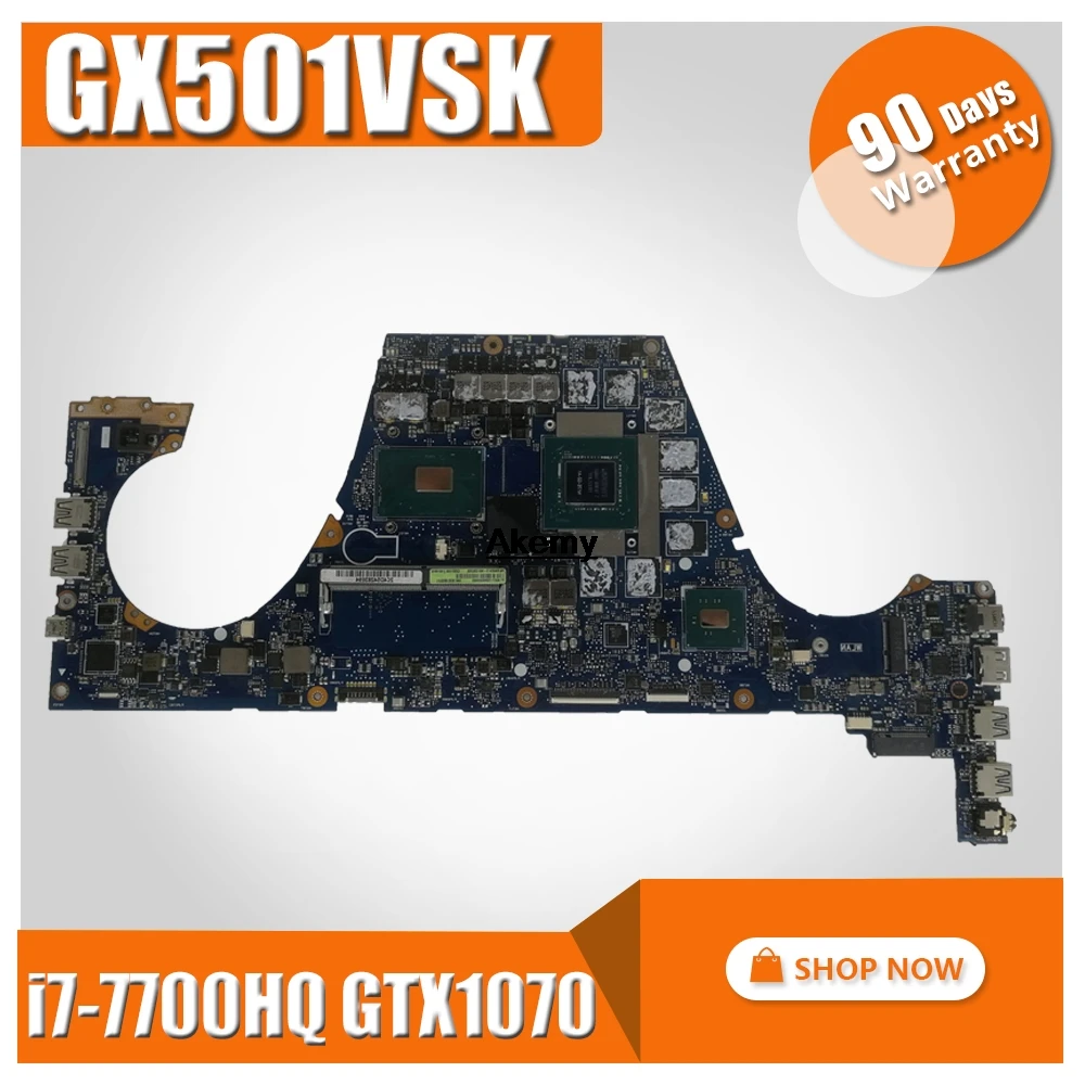 GX501VSK материнская плата i7 7700HQ GTX1070 для ROG ASUS GX501VI GX501VS ноутбука (обмен)!|Материнские
