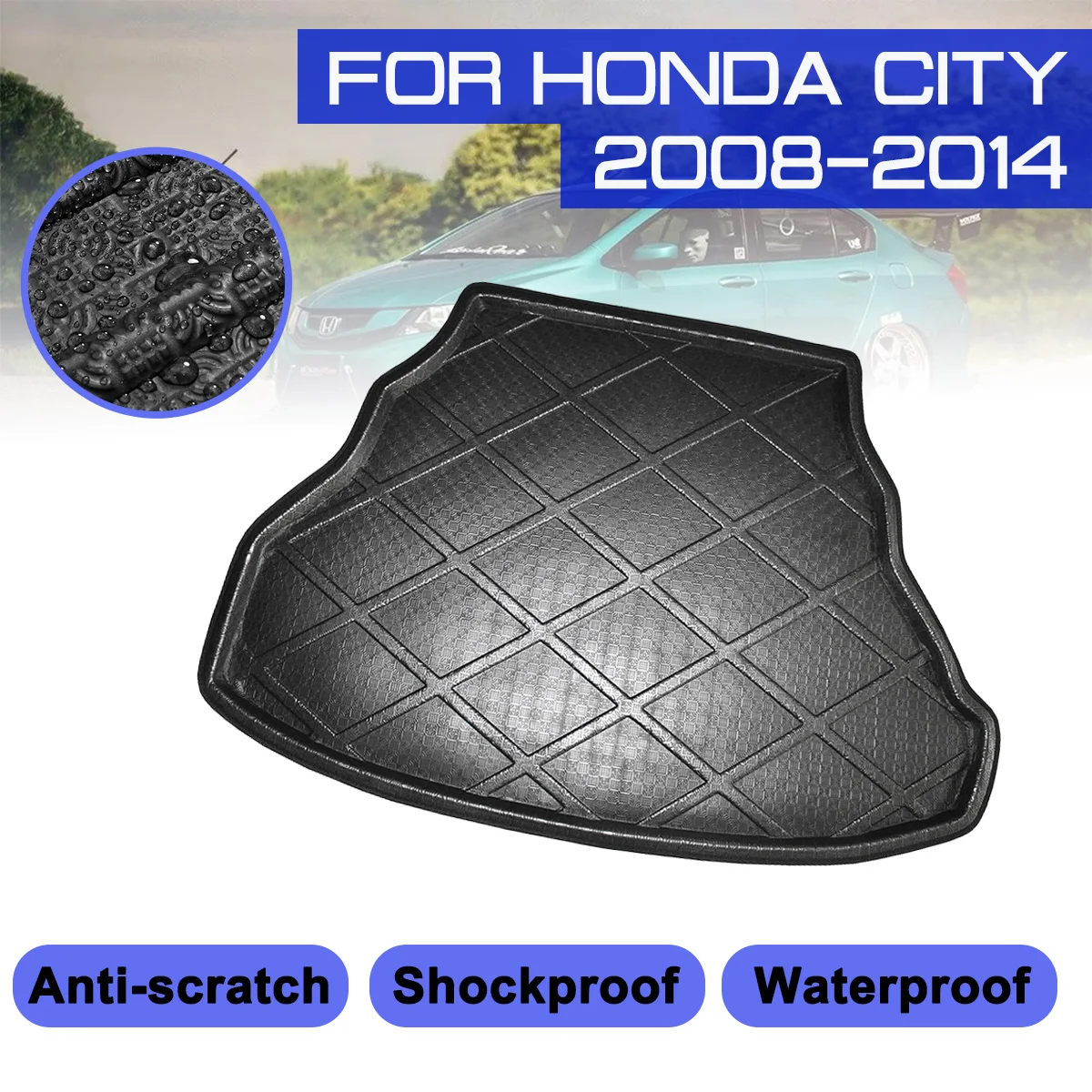 

For Honda CITY 2008 2009 2010 2011 2012 2013 2014 Car Rear Trunk Boot Mat Waterproof Floor Mats Carpet Anti Mud Tray Cargo Liner