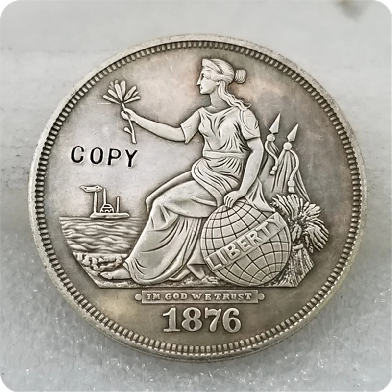 COPY REPLICA 1876 $1 Liberty Seated On Globe Trade Dollar Pattern Judd-1467 Pollock-1618 | Non-currency Coins