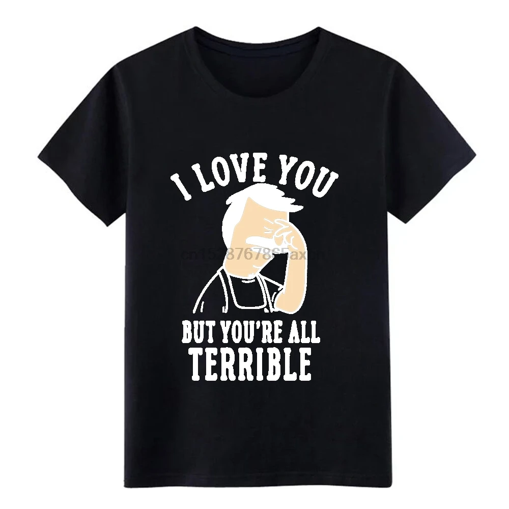 Bob s Burgers/футболка с надписью I Love You But re All horright хлопковая Футболка принтом S XXXL