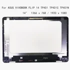 14-дюймовый сенсорный ЖК-экран для ноутбука ASUS VIVOBOOK FLIP 14 TP401 TP401C TP401N с рамкой в сборе, дигитайзер, замена панели