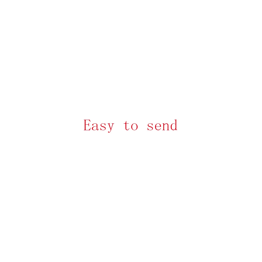 

Easy to send