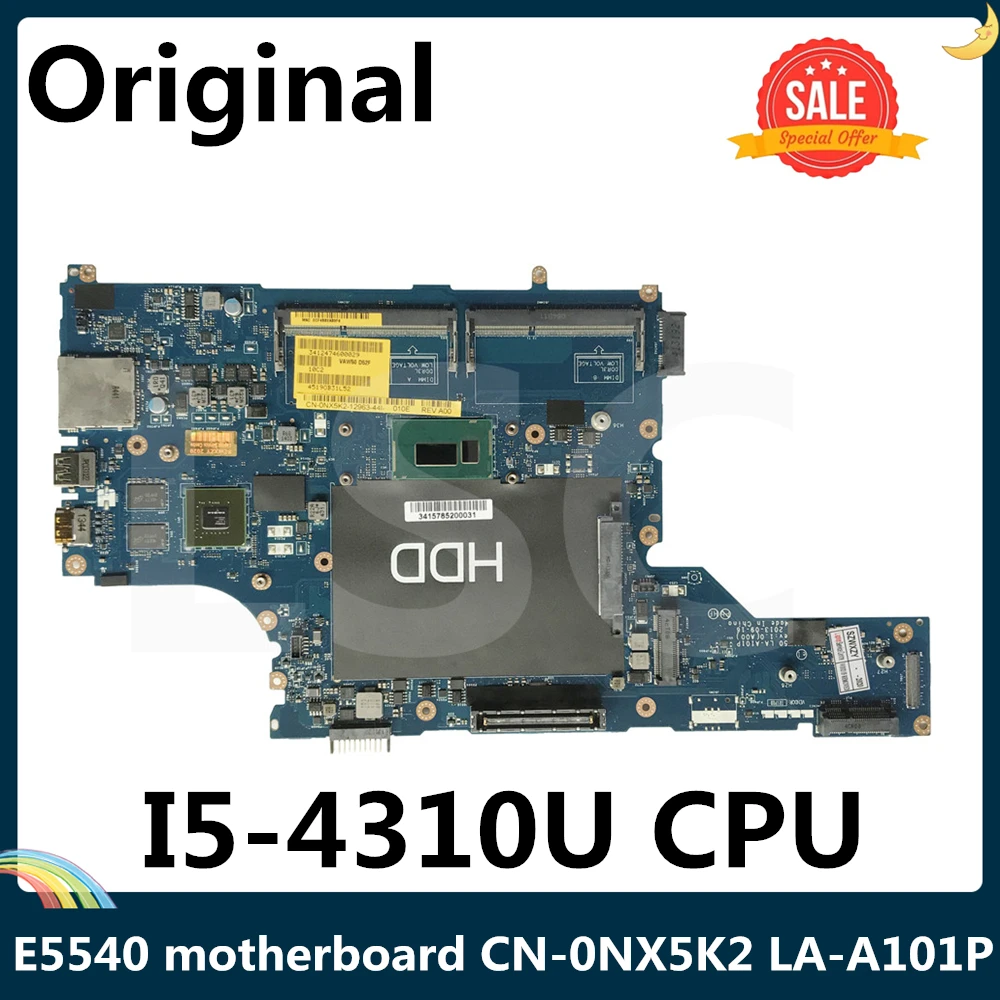 СОП для DELL Latitude E5540 Материнская плата ноутбука CN 0NX5K2 NX5K2 VAW50 LA A101P с SR1EE I5 4310U