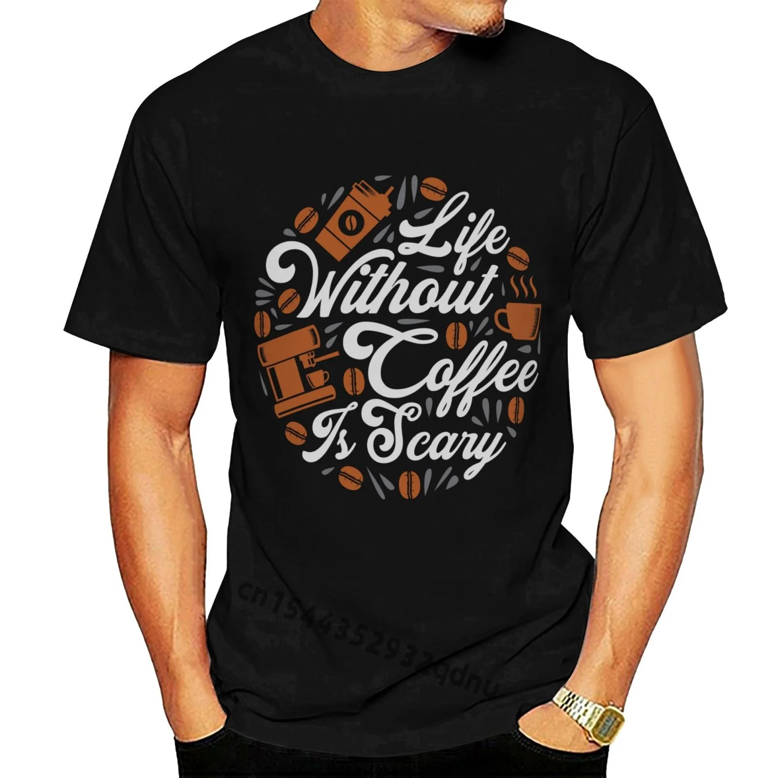 

Life Without Coffee Is Scary T-shirt Tee men women T shirt 100% Cotton Tops Tees