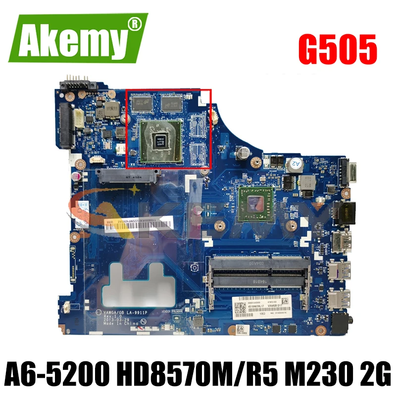 

Akemy VAWGA/GB LA-9911P материнская плата для ноутбука Lenovo G505 Материнская плата ноутбука процессор A6-5200 HD8570M/R5 M230 2G DDR3 100% тесты работы