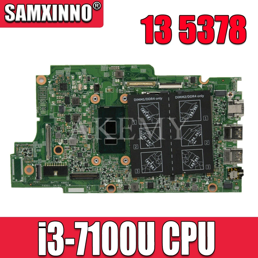 Материнская плата для ноутбука For DELL Inspiron 13 5378 5578 CN 0W25G6 W25G6 с процессором SR2ZW I3 7100U
