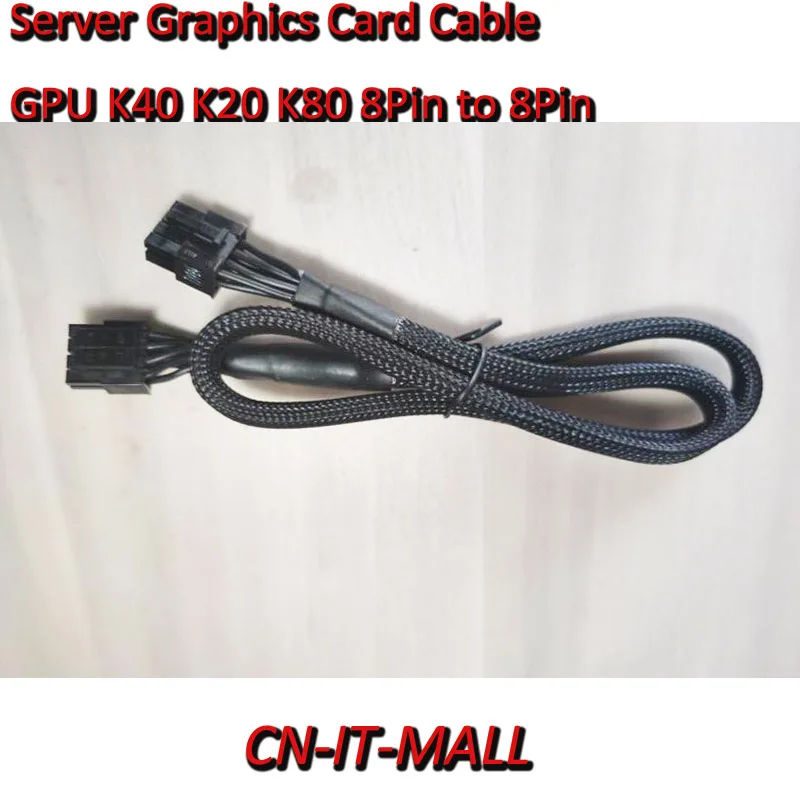 

Server Graphics Card Cable GPU K40 K20 K80 8Pin to 2*8Pin R0130