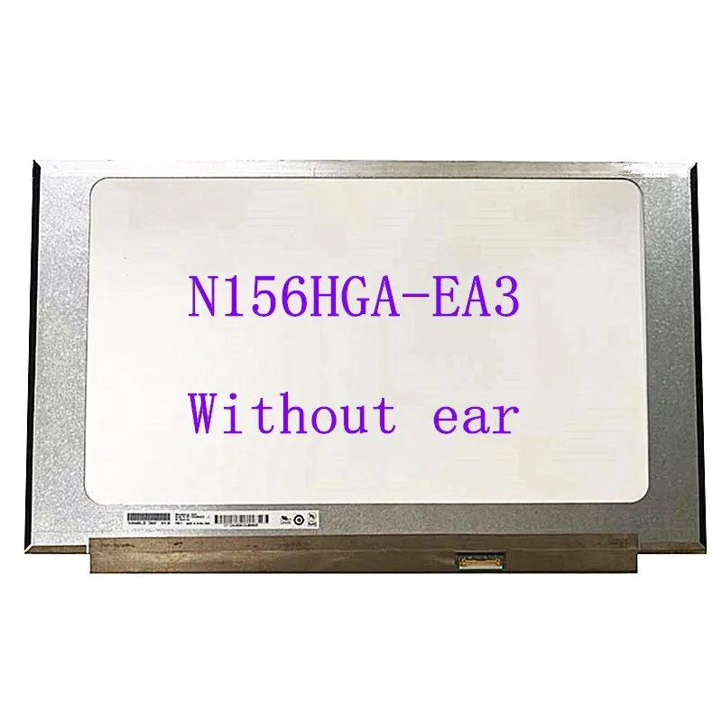 

15,6 "Ноутбук ЖК-дисплей Экран N156HGA-EA3 eDP 30 контактов FHD 1920*1080 дисплей матричная панель Замена