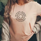 Женские футболки с цветочным принтом, летняя модная женская футболка с графическим принтом See The Good Be The Lightmake, Прямая поставка