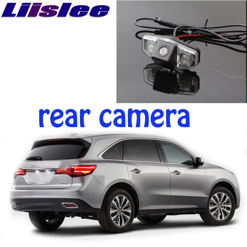 Liislee Автомобильная камера для Acura MDX 2007 ~ 2016 высококачественная заднего вида PAL / NTSC