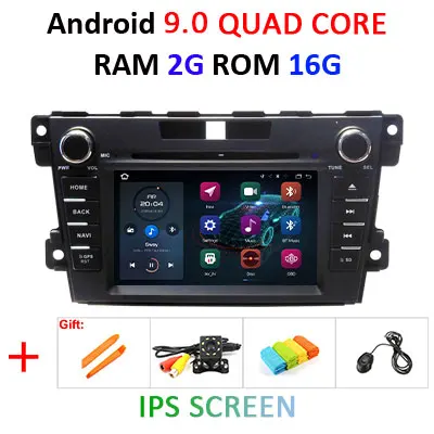 2 Din автомобильный dvd мультимедийный плеер 8 ядерный 4 г 64 г Android 9,0 gps навигатор Аудио для mazda CX-7 CX 7 CX7 2008- Автомагнитола dsp FM - Цвет: 2G 16G IPS