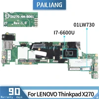 pailiang laptop motherboard for lenovo thinkpad x270 core sr2f1 i7 6600u nm b061 01lw730 ddr3