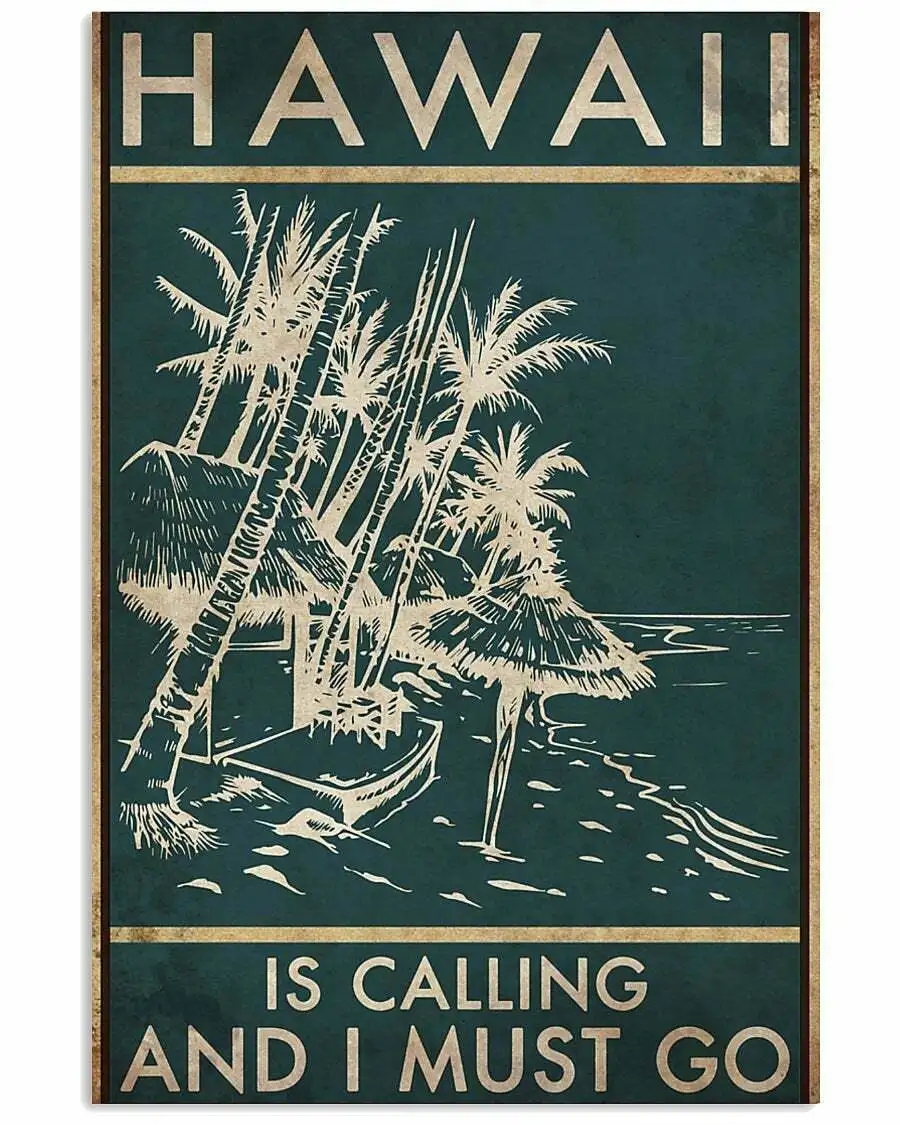 Винтажные Гавайские вызовы и я должен пойти металлические жестяные знаки