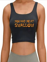 you had me at swallow crop top funny saying humor slim fit sports yoga tank top
