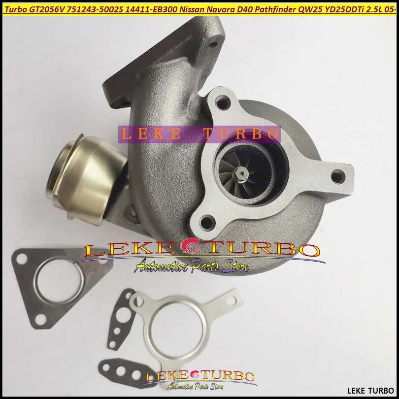 Турбокомпрессор Turbo GT2056V 751243 5002S 14411 EB300 для Nissan Navara D40 Pathfinder QW25 05 YD25DDTi 2.5L DI