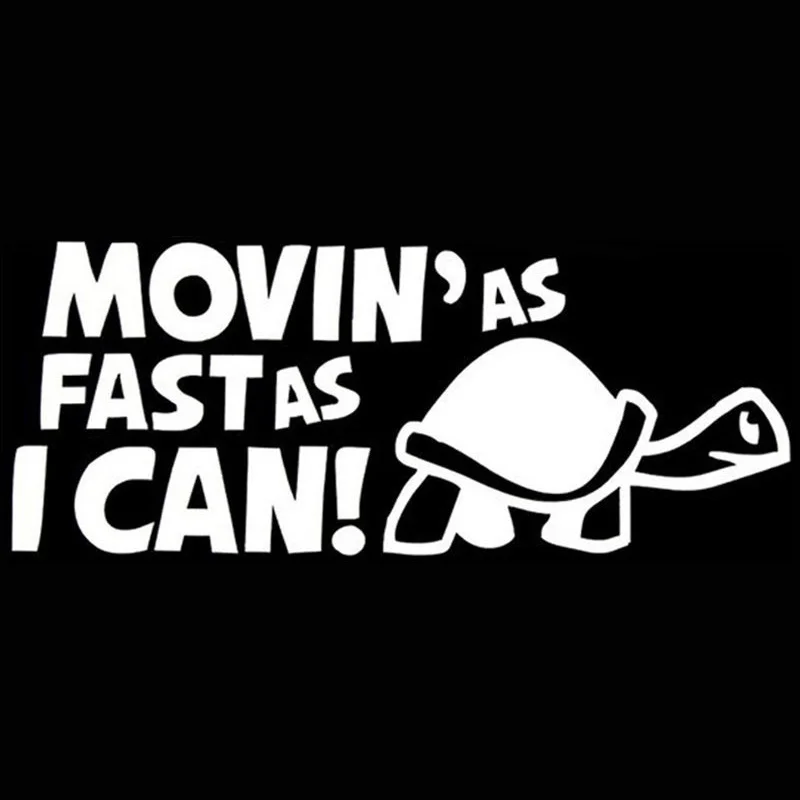 Забавная виниловая наклейка как можно быстрее 21*8 см |