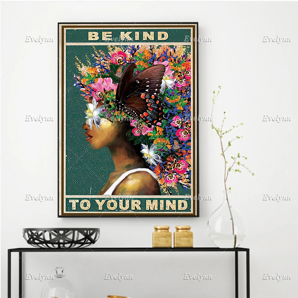 

Black Girl Poster, Be Kind To Your Mind , Butterfly And Flower, Afro Woman Inspirational Home Decor Prints Wall Art Canvas Gift