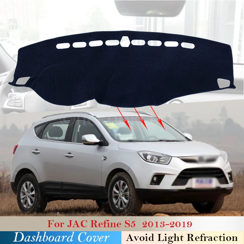 

Dashboard Cover Protective Pad for JAC Refine S5 2013-2019 Car Accessories Sunshade Anti-UV Carpet Dashmat 2018 2017 2016 2015