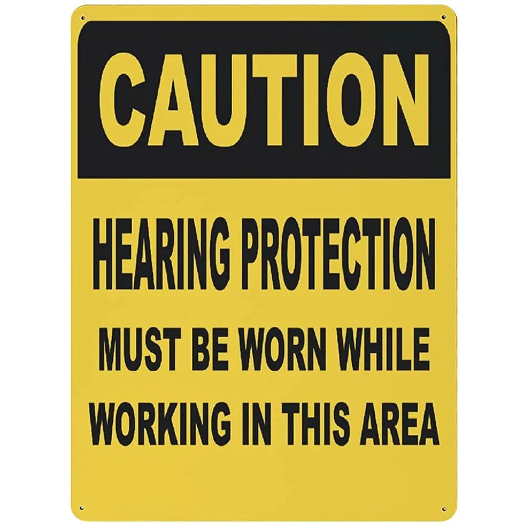 

Aluminum Metal Sign Caution Hearing Protection Must Be Worn While Working in This Area Aluminum Signs for Indoor Outdoor