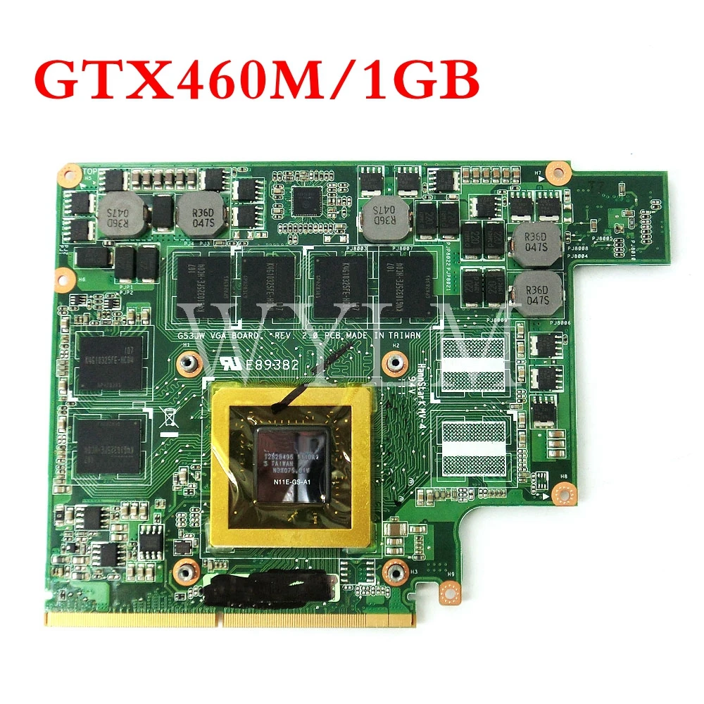 Видеокарта G73JW GTX460M 1 ГБ для ASUS G53JW G53SW G53SX G73SW G53S G73S Laptopo VGA 100%