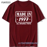 made in 1977 all original parts tshirt birthday gift design cotton retro tshirts men vintage print husband grandad t shirt