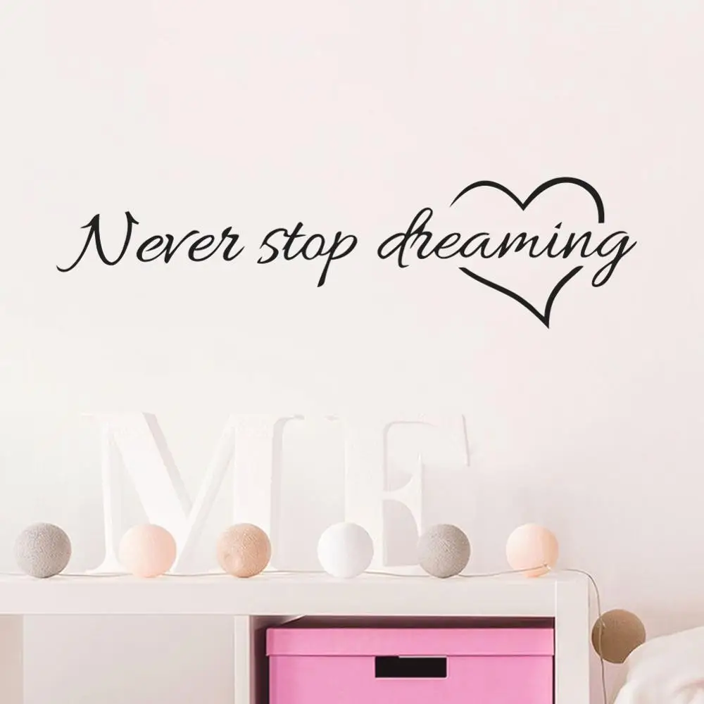 

Never Stop dreaming inspirational quotes wall art bedroom decorative stickers 8567. diy home decals mural art poster vinyl pape