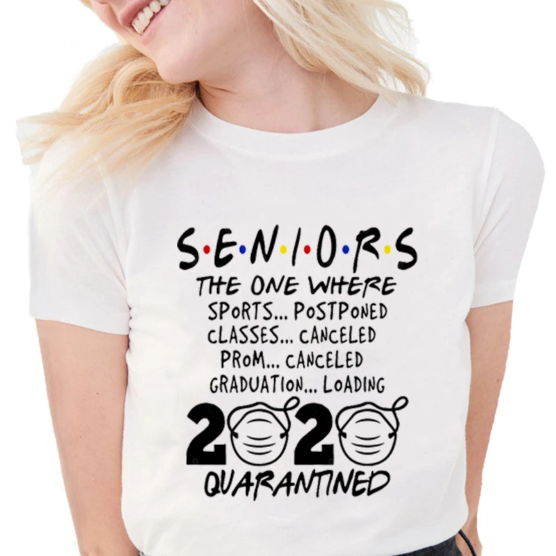 

Summer SENIORS 2020 T-Shirt Women Fashion Seniors 2020 The Year Where They Were Quarantined Soft Cotton t shirt Women White Tops