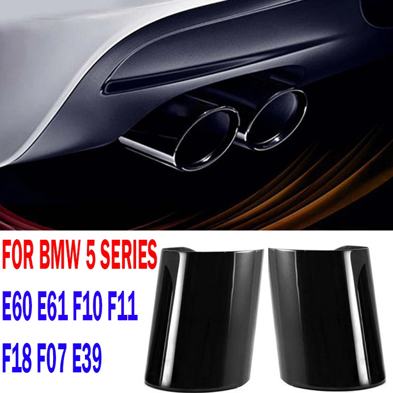 

2pcs Car Cover Exhaust Muffler Tip Stainless Steel Pipe For BMW 5 Series 520i 523i 525i F10 F11 F07 E12 E28 E34 E39 E60 E61